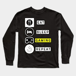 eat sleep gaming repeat Long Sleeve T-Shirt